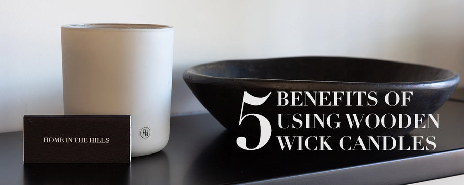 Benefits Of Using Wooden Wick Candles | Crackle and Better